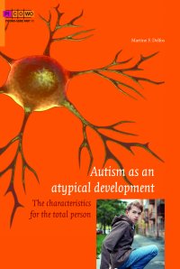 Autism as an atypical development