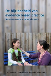 De bijziendheid van evidence based practice