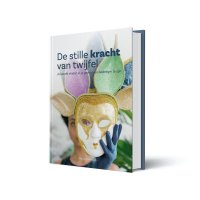 De stille kracht van twijfel