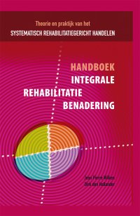 Handboek integrale rehabilitatiebenadering