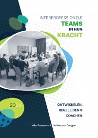Interprofessionele Teams in hun kracht!