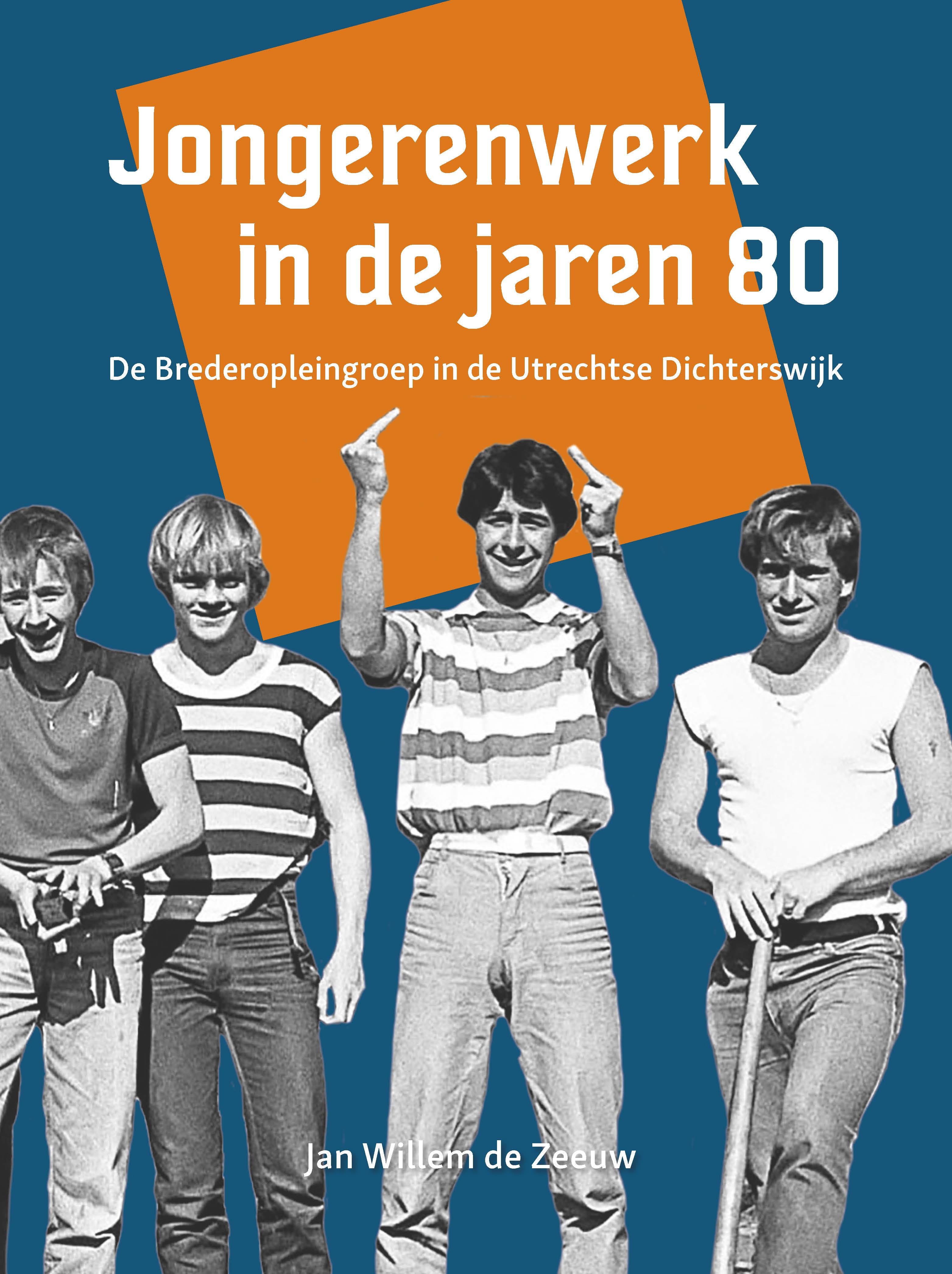 Jongerenwerk in de jaren 80