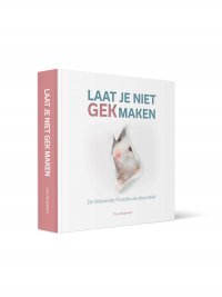 Laat je niet gek maken