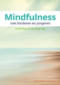 Mindfulness met kinderen en jongeren