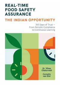 Real-Time Food Safety Assurance - the Indian opportunity