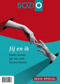 Sozio-special - Jij en ik: samen werken aan een sterk Sociaal Domein