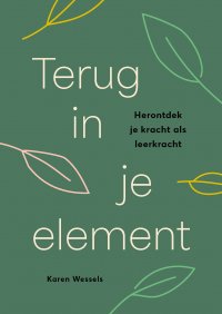 Terug in je element