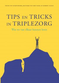 Tips en tricks in triplezorg