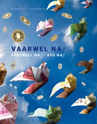 Vaarwel NAƒ - Farewell NAƒ - Ayó NAƒ
