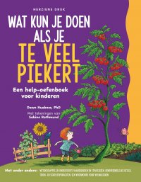 Wat kun je doen als je te veel piekert (geheel herziene editie)