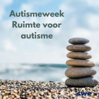Autismeweek: 2025 Ruimte voor autisme | Speciale actie voor jou!
