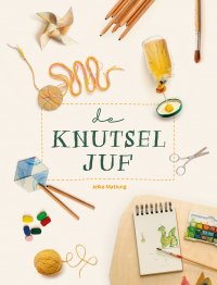 De Knutseljuf genomineerd voor Zeeuwse Boekenprijs
