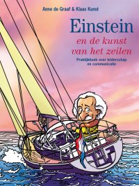 Einstein en de kunst van..: 20 jaar en meer dan 50.000 exemplaren verder….