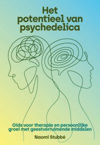 Het potentieel van psychedelica | Reserveer nu voor aantrekkelijke intekenprijs
