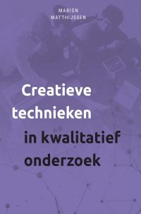 NIEUW | Creatieve technieken in kwalitatief onderzoek