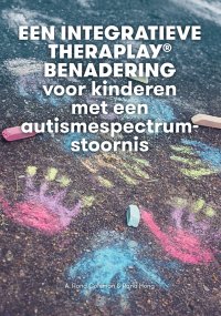 NIEUW | Een integratieve Theraplay®-benadering, voor kinderen met een autismespectrumstoornis