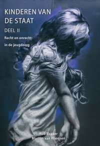 NIEUW | Kinderen van de staat / Deel II