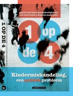 1 op de 4 - Kindermishandeling, een publiek probleem