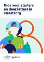 Gids voor starters en doorzetters in straatzorg