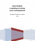 Video‐feedback in opleiding en training: Leren in beeld gebracht