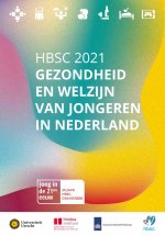 Gezondheid en welzijn van jongeren in Nederland (HBSC 2021)