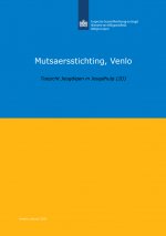 Rapport Mutsaersstichting in Venlo