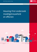 Housing First: onderzoek modelgetrouwheid en effecten
