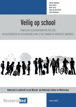 Veilig op school: Landelijke veiligheidsmonitor 2021-2022