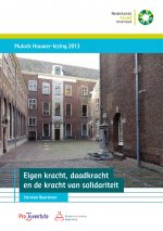 Eigen kracht, daadkracht en de kracht van solidariteit