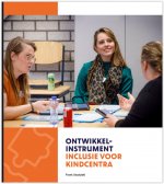 Ontwikkelinstrument Inclusie voor kindcentra