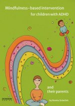 Mindfulness-based intervention for  children with ADHD and their parents
