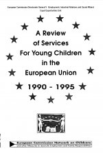 Review Of Services For Young Children in The European Union 1990-1995