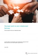 Sociaal werk is een relationeel beroep