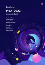 Resultaten PISA-2022 in vogelvlucht