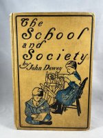 The School and Society