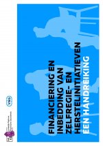 Financiering en inbedding van zelfregie- en herstelinitiatieven - Een handreiking