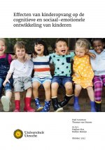 Effecten van kinderopvang op de cognitieve en sociaal-emotionele ontwikkeling van kinderen