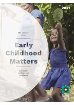 Early Childhood Matters 2021 - The Climate Issue - Caring for children and the planet