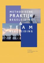 Methodische praktijkbegeleiding en teambegeleiding
