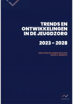 Trends en ontwikkelingen in de jeugdzorg 2023-2028